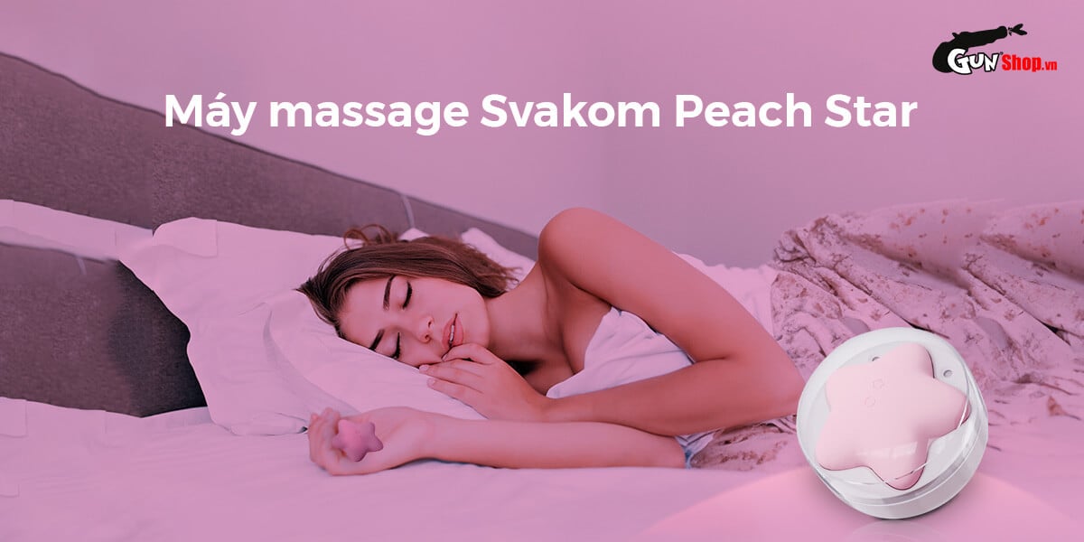 Bán Máy rung bút hút Svakom Peach Star hình ngôi sao massage kích thích mới nhất